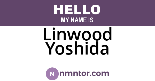 Linwood Yoshida