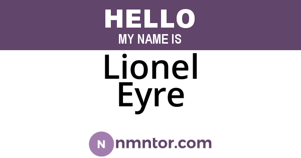 Lionel Eyre