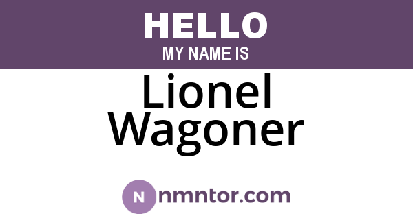 Lionel Wagoner