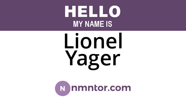Lionel Yager