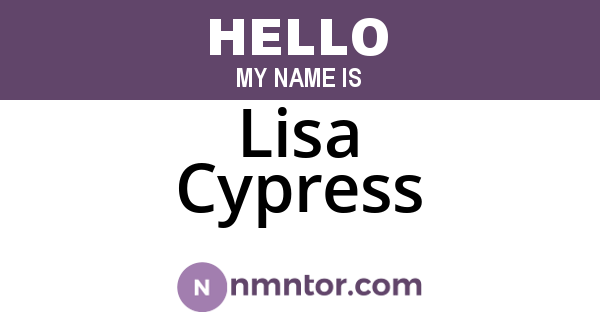 Lisa Cypress