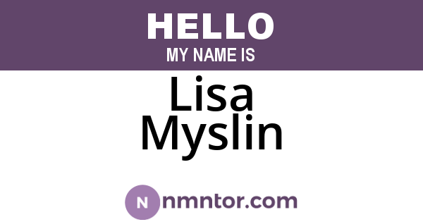 Lisa Myslin
