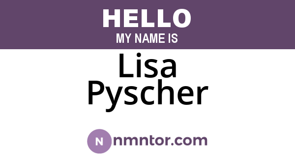 Lisa Pyscher