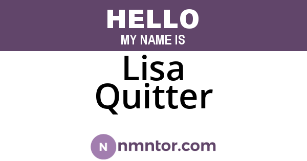 Lisa Quitter