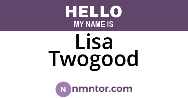 Lisa Twogood