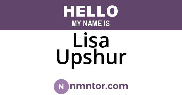Lisa Upshur