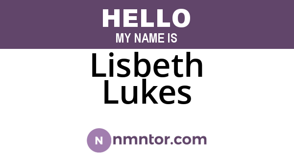 Lisbeth Lukes
