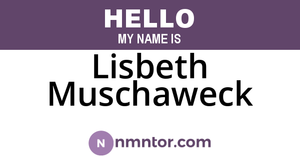 Lisbeth Muschaweck
