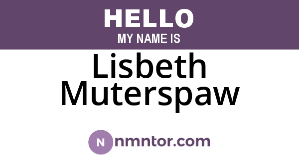 Lisbeth Muterspaw