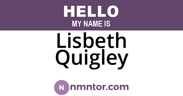 Lisbeth Quigley