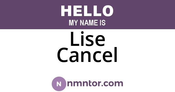 Lise Cancel