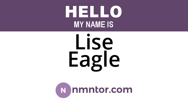 Lise Eagle