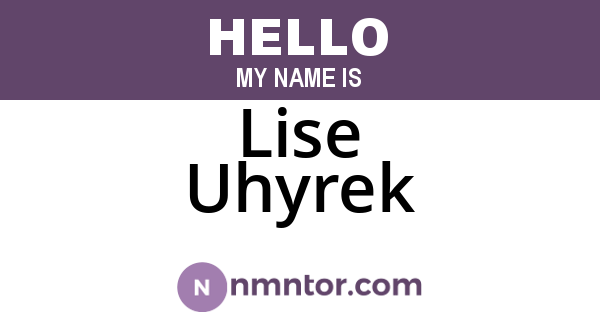 Lise Uhyrek