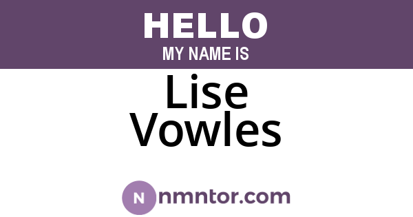 Lise Vowles
