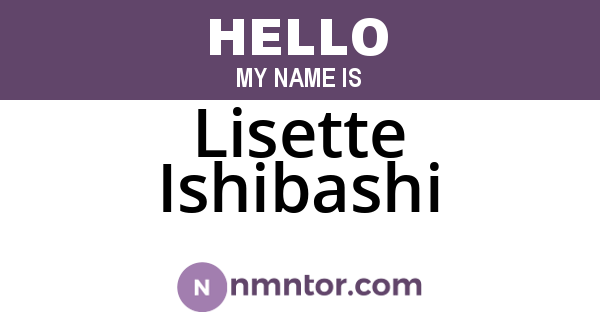 Lisette Ishibashi