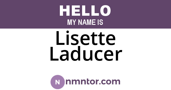 Lisette Laducer