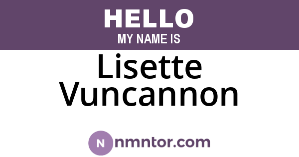 Lisette Vuncannon