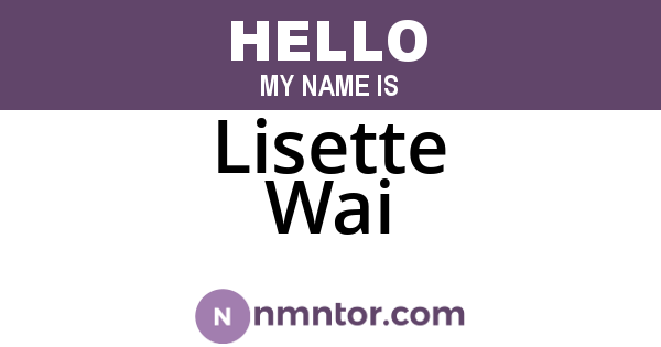 Lisette Wai