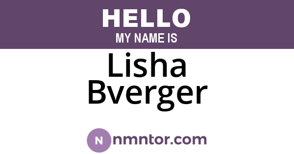Lisha Bverger