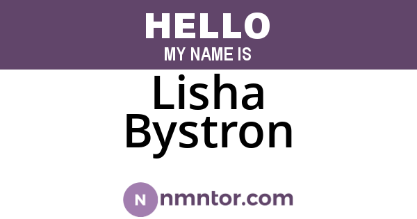 Lisha Bystron