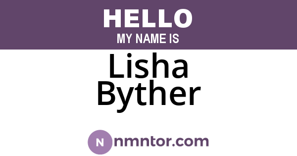 Lisha Byther