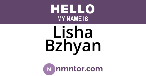 Lisha Bzhyan