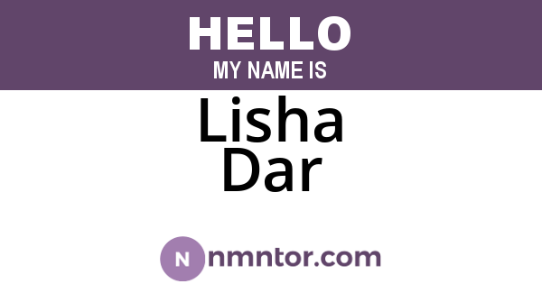 Lisha Dar