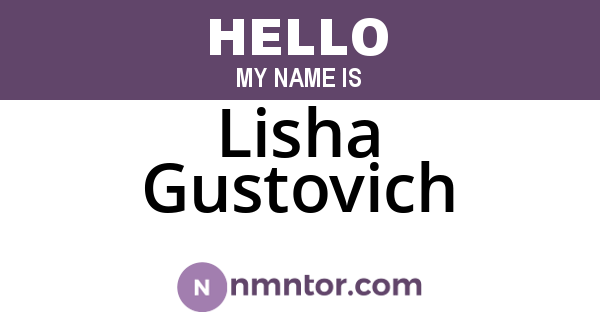 Lisha Gustovich