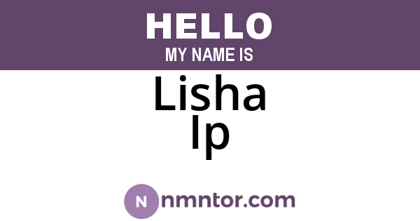 Lisha Ip