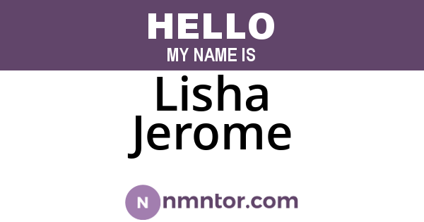 Lisha Jerome