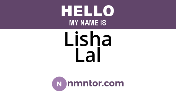 Lisha Lal