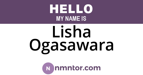 Lisha Ogasawara
