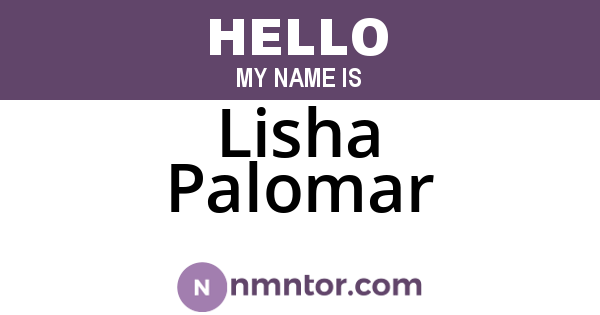 Lisha Palomar