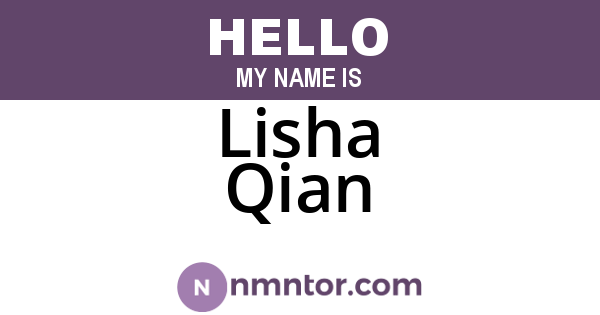 Lisha Qian