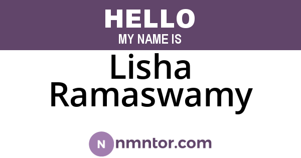 Lisha Ramaswamy