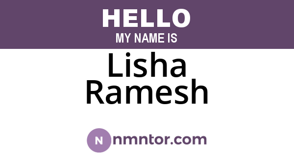 Lisha Ramesh