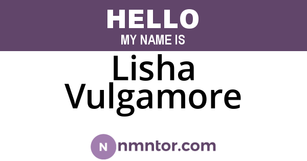 Lisha Vulgamore