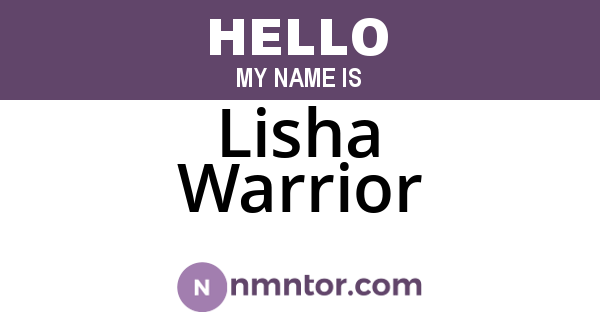 Lisha Warrior