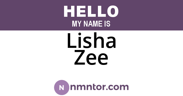 Lisha Zee