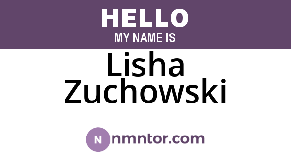 Lisha Zuchowski