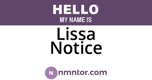 Lissa Notice