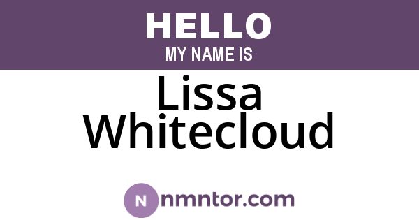 Lissa Whitecloud