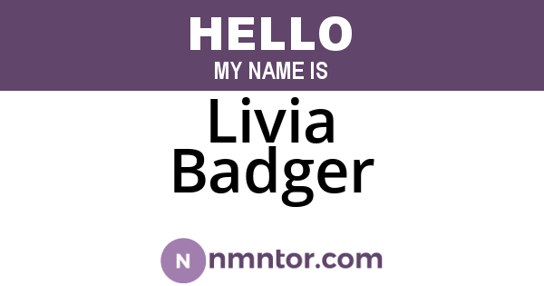 Livia Badger