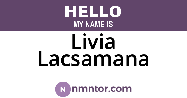 Livia Lacsamana