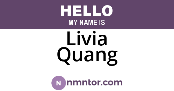 Livia Quang