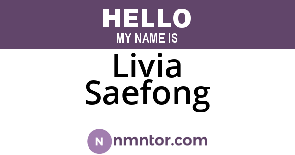 Livia Saefong