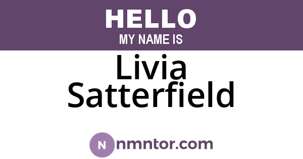 Livia Satterfield