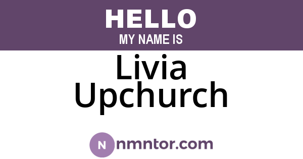 Livia Upchurch