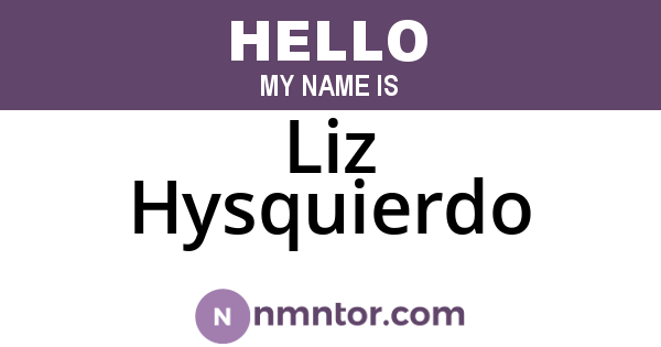 Liz Hysquierdo