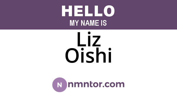 Liz Oishi